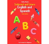 Interact and Learn: English and Spanish: Food/Comida