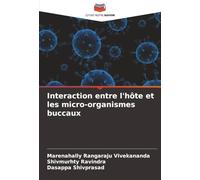 Interaction entre l'hôte et les micro-organismes buccaux