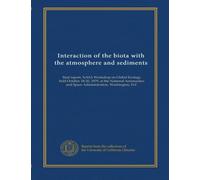 Interaction of the biota with the atmosphere and sediments