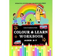 Interactive Activities Early Childhood Development book 5: Colour And Learn