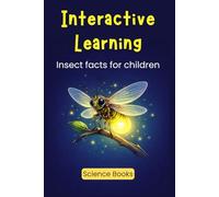 Interactive Learning: A Fun and Informative Book About Odd Insects | Exploring Nature’s Oddest Creatures Through Fun Illustrations | Perfect for School Projects