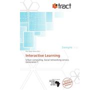 Interactive Learning: Urban computing, Social networking service, Generation Y