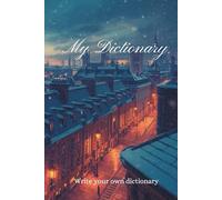 Interactive Lexicon: Create your own dictionary when learning a new language, with 160 pages to fill it.: Interactive Lexicon: Create your own ... pages of empty word definition and examples.