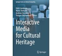 Interactive Media for Cultural Heritage
