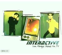 Interactive - The Sun Always Shines on TV