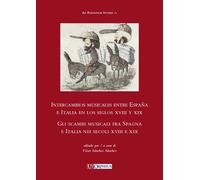 Intercambios musicales entre España e Italia en los siglos XVIII y XIX-Gli scamb
