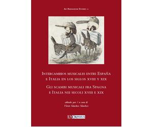 Intercambios musicales entre España e Italia en los siglos XVIII y XIX-Gli scamb