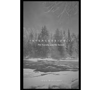 INTERCESSION II: The Traveler and the Savant