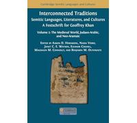 Interconnected Traditions: Volume 2: The Medieval World, Judaeo-Arabic, and Neo-Aramaic: 35