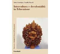 Intercultura e decolonialità in educazione