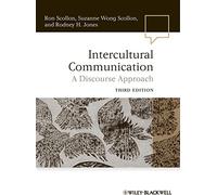 Intercultural Communication: A Discourse Approach