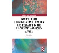 Intercultural Communication Education and Research in the Middle East and North Africa