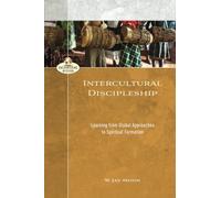 Intercultural Discipleship: Learning from Global Approaches to Spiritual Formation