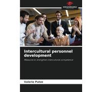 Intercultural personnel development: Measures to strengthen intercultural competence