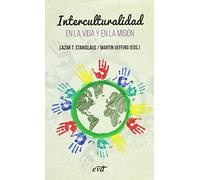 Interculturalidad: En la vida y en la misión