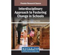 Interdisciplinary Approach to Fostering Change in Schools (Tascabile)