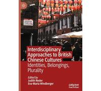 Approcci interdisciplinari alle culture britannico-cinesi: identità, appartenenze, pluralità