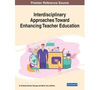 Interdisciplinary Approaches Toward Enhancing Teacher Education (Tascabile)