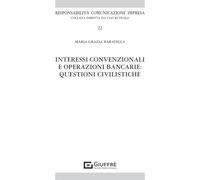 Interessi convenzionali e operazioni bancarie - questioni civilistiche