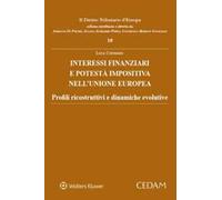 Interessi finanziari e potestà impositiva nell’Unione Europea