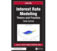 Interest Rate Modeling: Theory and Practice