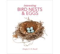 Interesting Bird Nests and Eggs-Russell, Douglas G. D.-Copertina rigida