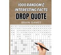 Interesting Facts Drop Quote Puzzle Book: 1000 Fallen Phrase Puzzles for Curious Adults and Trivia Lovers