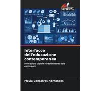 Interfacce dell'educazione contemporanea: Innovazione digitale e trasferimento delle conoscenze