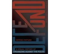 Interference Archive Defend / Defund (Tascabile)