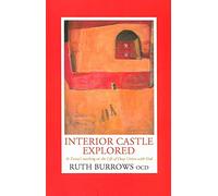 Ruth Burrows Interior Castle Explored (Tascabile)