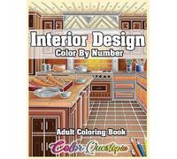 Interior Design Adult Color by Number Coloring Book (Tascabile)