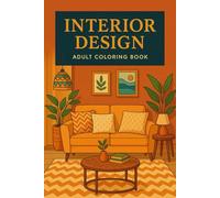 Interior Design: Adult coloring book