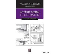 Interior Design Illustrated, Fourth Edition by Ching, Francis D. K.