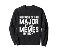 Interior Design Major Day Memes Night Building Architettura Felpa