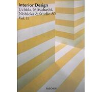 Interior Design Vol. II: Uchida, Mitsuhashi, Nishioka and Studio 80