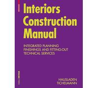 Interiors Construction Material: Intergrated Planning, Finishings and Fitting-out, Technical Services