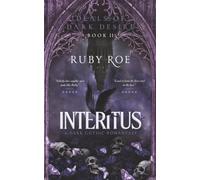Interitus: A Dark Gothic Romantasy: 2
