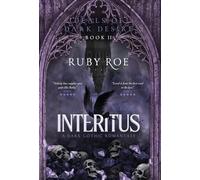 Interitus: A Dark Gothic Romantasy: 2