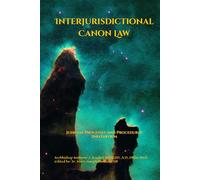 Interjurisdictional Canon Law: Judicial Processes and Procedures