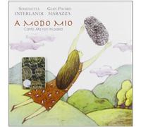Interlandi Simonetta / Marazza Gian Pietro - A Modo Mio - Cd