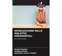 INTERLEUCHINE NELLE MALATTIE PARODONTALI: Una visione concisa