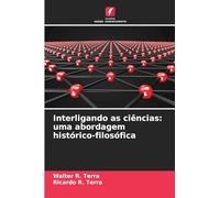 Interligando as ciências: uma abordagem histórico-filosófica