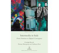 Intermedia in Italy: From Futurism to Digital Convergence: 6