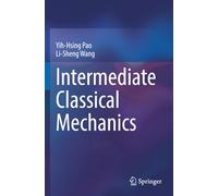 Intermediate Classical Mechanics