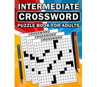 Intermediate Crossword puzzle book for adults: Large Print Crossword Puzzles to stimulate the mind of adults and seniors.