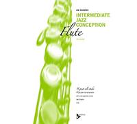Intermediate Jazz Conception for Flute - flute - method with CD - [Language: English & German] - (ADV 14784)