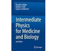 Intermediate Physics for Medicine and Biology
