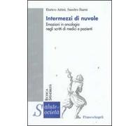 Intermezzi di nuvole. Emozioni in oncologia negli scritti di medici e pazienti