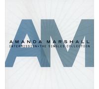 Intermission: The Singles Collection by Amanda Marshall (2003-11-25)