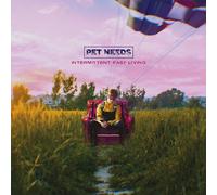 Pet Needs Intermittent Fast Living (CD) Album